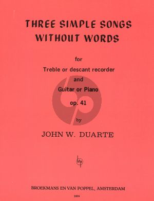 Duarte 3 Simple Songs without Words Op.41 Descant or Treble Recorder and Guitar or Piano