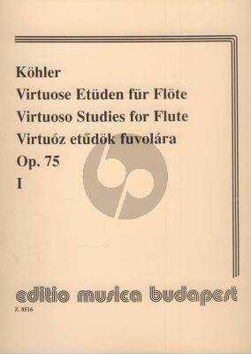 Kohler Virtuose Studies Op.75 Vol.1 Flute (edited by Henrik Prőhle)