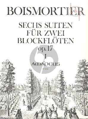 6 Suiten Op.17 Vol.1 No.1 - 3 fur 2 Altblockfloten