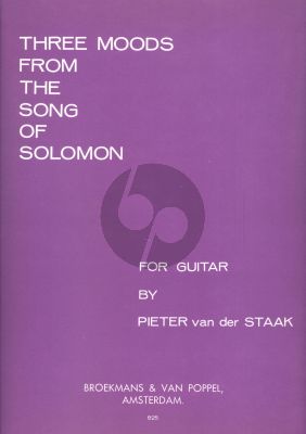Staak 3 Moods from the Song of Solomon for Guitar