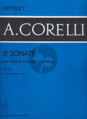 12 Sonatas Op. 5 Vol. 1B No. 4 - 6 Violin and Bc