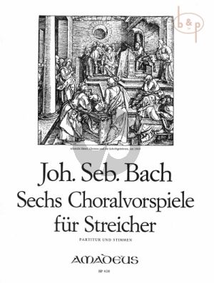 6 Choralvorspiele (2 Vi.-Va.-Vc.)