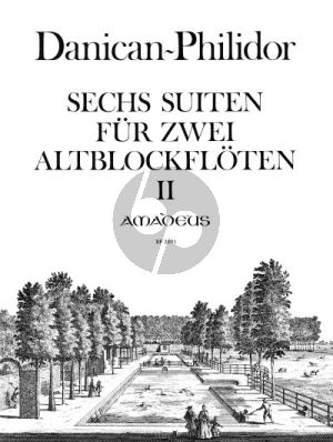 Danican-Philidor 6 Suiten Vol. 2 No. 4 - 6 (Op. 2 No. 7 - 8 und Op. 3 No. 11) 2 Altblockflöten (Spielpartitur) (Andreas Habert)