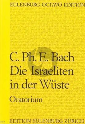 Bach Die Isrealiten in der Wuste WQ 238 SSTB soli-SATB-Orch. Full Score (germ./engl.) (Gabor Darvas)