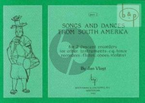 Songs and Dances from South America Vol.2
