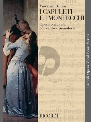 Bellini I Capuleti e I Montecchi Vocalscore