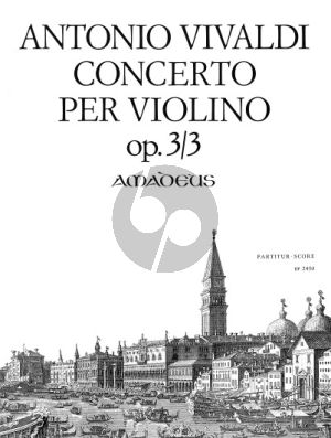 Vivaldi Konzert G-dur RV 310 (Op.3 No.3) Violine-Streicher-Bc Partitur (Felix Forrer)