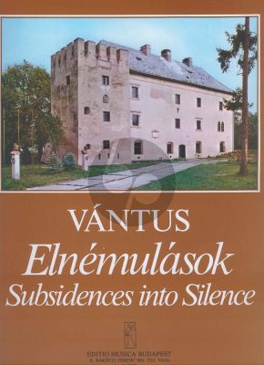 Vantus Subsidences into Silence (Late Message to my Native Village) for String Orchestra Score