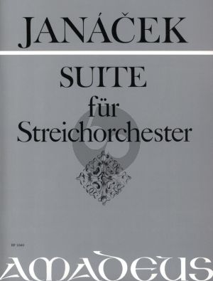 Janacek Suite fur Streichorchester (1877) (Partitur) (Herausgegeben von Bernhard Pauler)