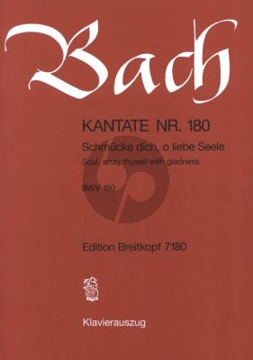 Bach Kantate BWV 180 - Schmucke dich, o liede Seele (Soul, array thyselve with gladness) (Klavierauszug) (deutsch-englisch)