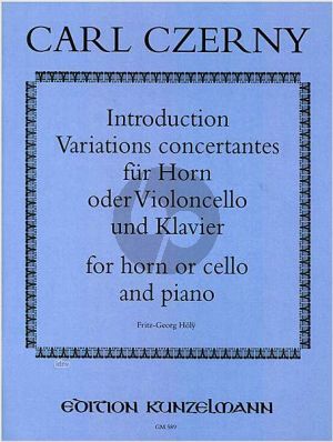 Czerny Introduction, Variations Concertantes Horn[Vc.]-Klavier (Fritz Georg Höly)