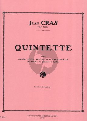 Cras Quintette Flute-Violon-Alto-Violoncelle et Harpe (ou Piano et Quintette a Cordes) (Partition et Parties)