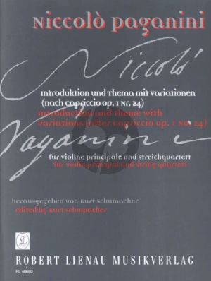 Paganini Introduktion und Thema mit Variationen Violine und Streichquartett Part,/Stimmen (nach Capriccio Op.1 No.24) (Kurt Schumacher)