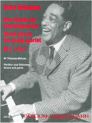 Ellington 3 Stucke Vol. 2 Streichquartett (Part./Stimmen) (Thomas-Mifune)