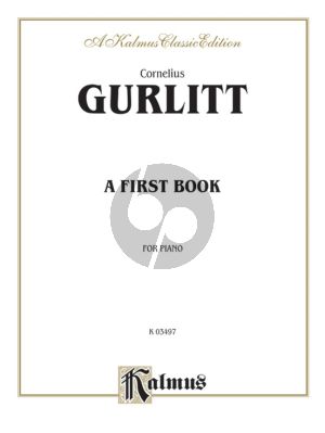 Gurlitt A First Book A collection of Piano Solos