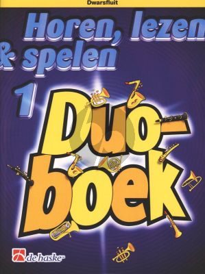 Horen, Lezen & Spelen Vol.1 Duoboek Fluit