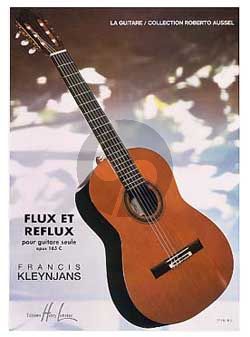 Kleynjans Flux et Reflux Op.165c pour Guitare seule