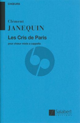 Janequin Les Cris de Paris Choeur Mixtes