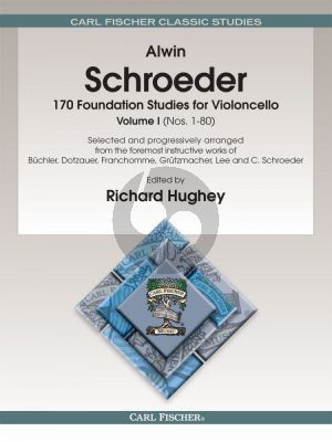 Schroeder 170 Foundation Studies for Cello Vol.1 (No.1 - 80) (edited by Richard Hughey)