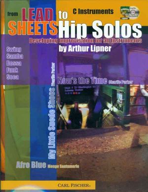 Lipner From Lead Sheets to Hip Solos (Bk-Cd) (C Instr.) (Developing Improvisation)