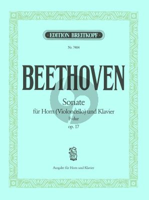 Beethoven Sonate F-dur Op.17 Horn (Violoncello) und Klavier (Peter Damm und Amadeus Webersinke)
