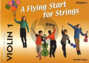 Thorp A Flying Start for Strings Violin 1 Part (Suitable for Teaching Individuals or Groups)