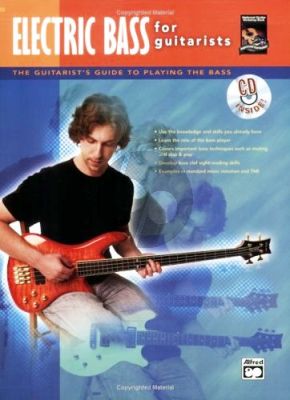 Electric Bass for Guitarists (Bk-Cd) (The Guitarist's Guide to Playing the Bass)