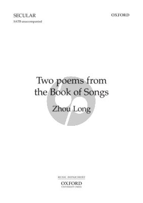 Zhou Long 2 Poems from the Book of Songs SATB