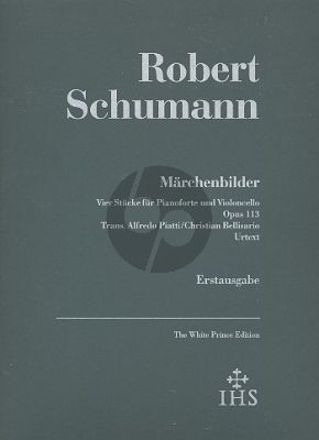 Schumann Marchenbilder Op.113 (4 Stucke) (Transcr. Piatti and Bellisario) (Urtext - Erstausgabe)