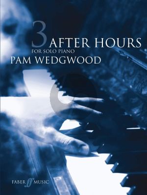 Wedgwood After Hours Vol. 3 Piano solo (14 Pieces) (Grades 5 - 6)