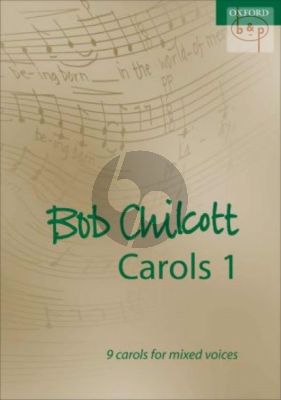 Carols Vol.1 - 9 Carols for Mixed Voices SATB accompanied and unaccompanied