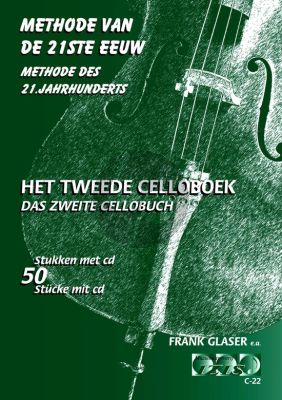 Glaser-Doesburg Methode van de 21ste Eeuw Vol.2 Cello (Bk-Cd)