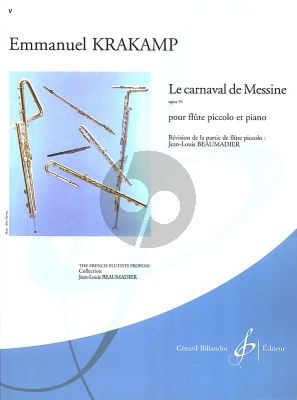 Krakamp Le Carnaval de Messine Opus 91 Piccolo et Piano (Jean-Louis Beaumadier) (Moyenne Difficulte [6])