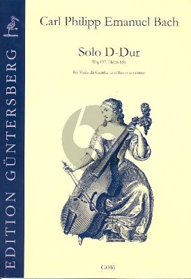 Bach Solo D-Dur Wq 137 - Helm 559 Viola da Gamba-Bc (O'Loghlin/Koppenwallner/Von Zadow)
