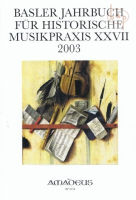 Jahrbuch fur Historische Musikpraxis Vol.27 2003