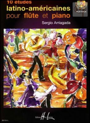 10 Etudes Latino-Americaines Vol.1 Flute et Piano