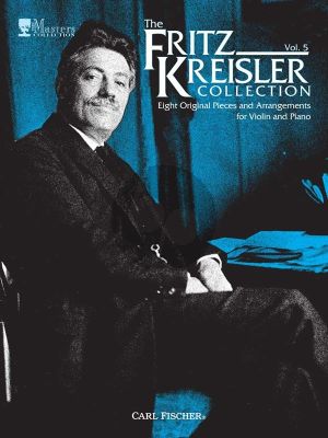 Fritz Kreisler Collection Vol. 5 8 Original Pieces Violin and Piano