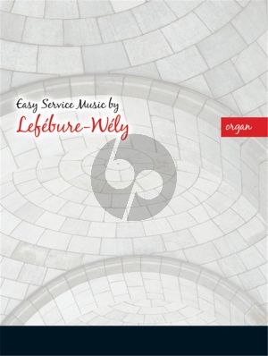 Lefebure-Wely Easy Service Music for Organ