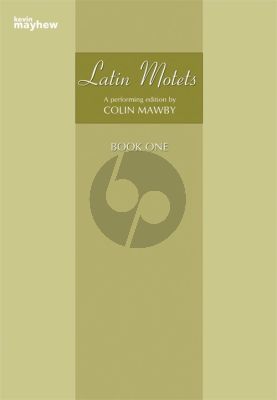 Latin Motets Vol.1 SATB (edited by Colin Mawby)