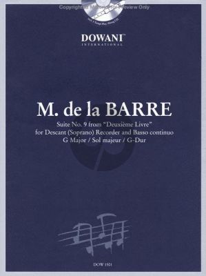 Barre Suite No.9 from 'Deuxième Livre' in G-Major for Descant Recorder and Bc (Book wit Cd) (Edited by Manfredo Zimmermann)