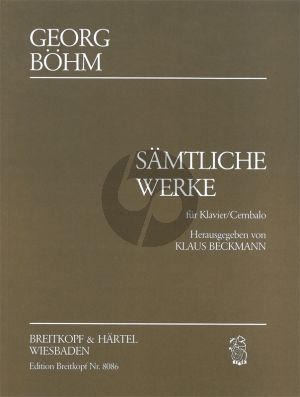 Bohm Samtliche Werke Cembalo (edited by Klaus Beckmann)