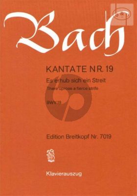 Bach Kantate No.19 BWV 19 - Es erhub sich ein Streit) (There uprose a fierce strife) (Deutsch/Englisch) (KA)