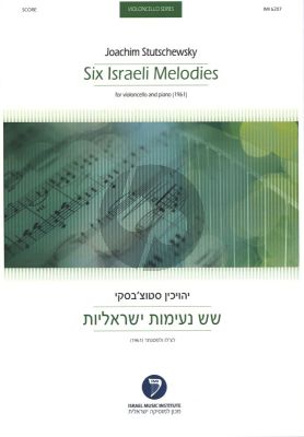 Stutschewsky 6 Israeli Melodies Violoncello-Piano