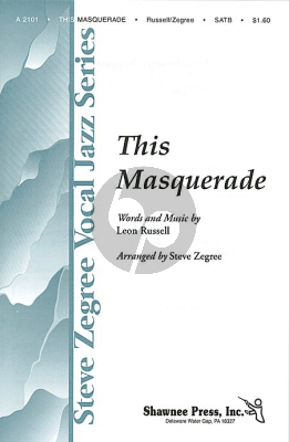Russell This Masquerade SATB (arr. Steve Zegree)
