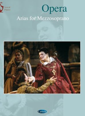 Opera Arias for Mezzo Soprano