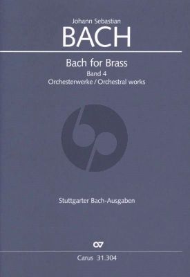 Bach for Brass Vol.4 Orchesterwerke Trompeten und Pauken (Edward H. Tarr und Uwe Wolf)
