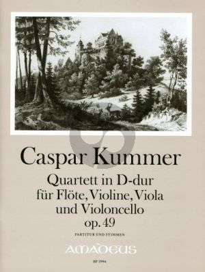 Kummer Quartett D-dur Op.49 Fl.-Vi.-Va.-Vc. (Partitur/Stimmen) (Yvonne Morgan)