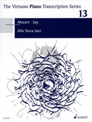 Mozart Alla Turca Jazz - Fantasia on the Rondo from Sonata A-major KV 331 for Piano Solo (Arrangement by Fazil Say)