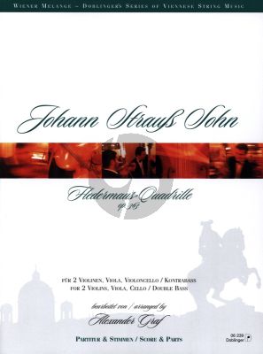 Strauss Fledermaus Quadrille Op. 363 2 Violinen-Viola-Violoncello (Part./Stimmen) (arr. Alexander Graf)