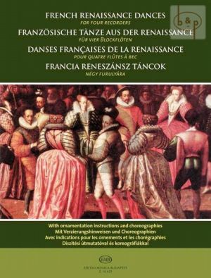French Renaissance Dances for 4 Recorders (SAT[A]TB)